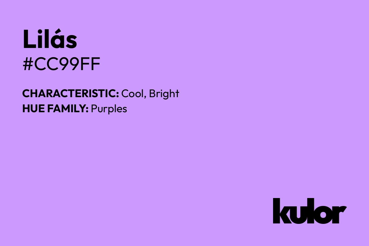 Lilás is a color with a HTML hex code of #cc99ff.