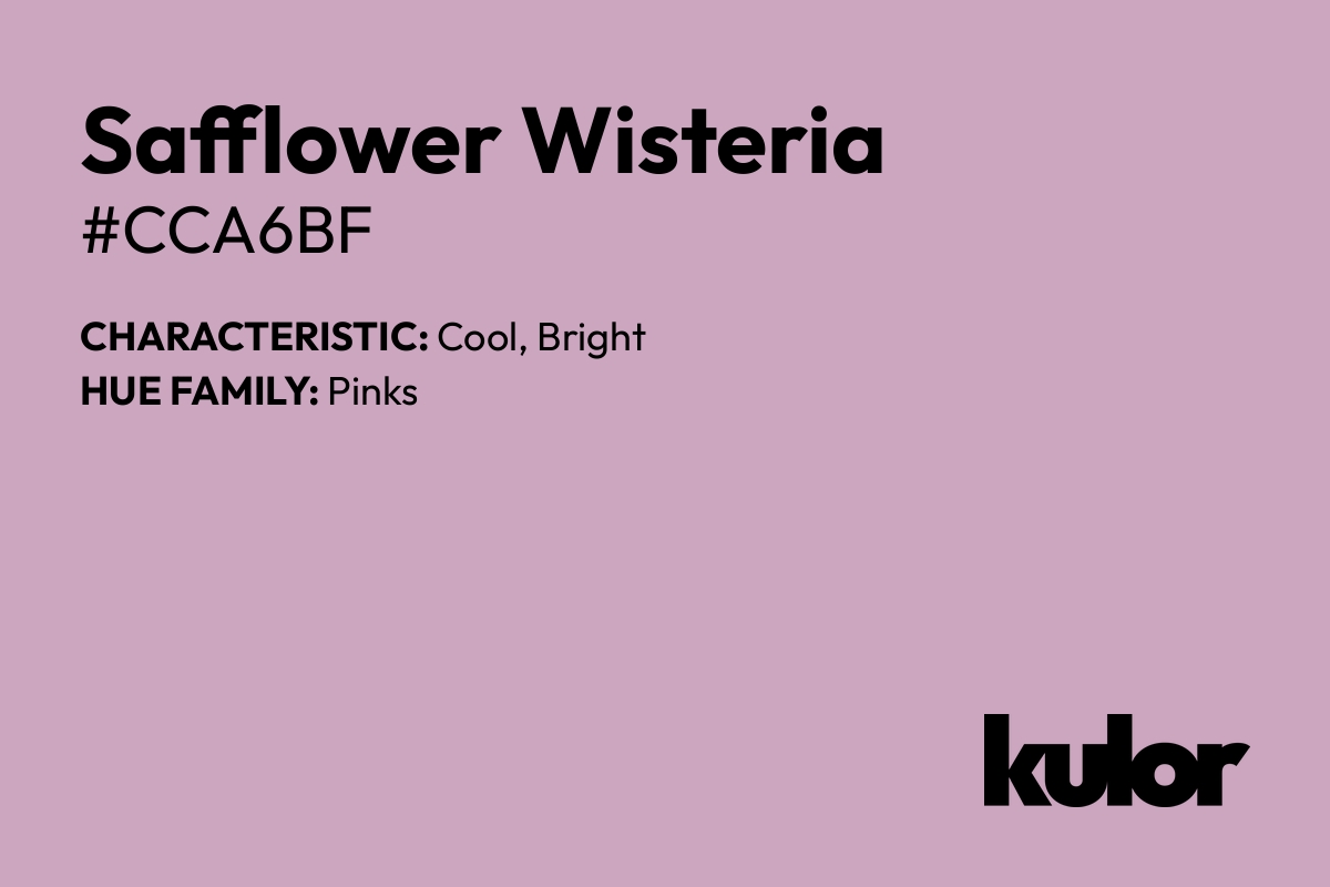 Safflower Wisteria is a color with a HTML hex code of #cca6bf.