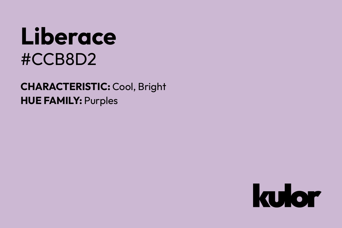 Liberace is a color with a HTML hex code of #ccb8d2.