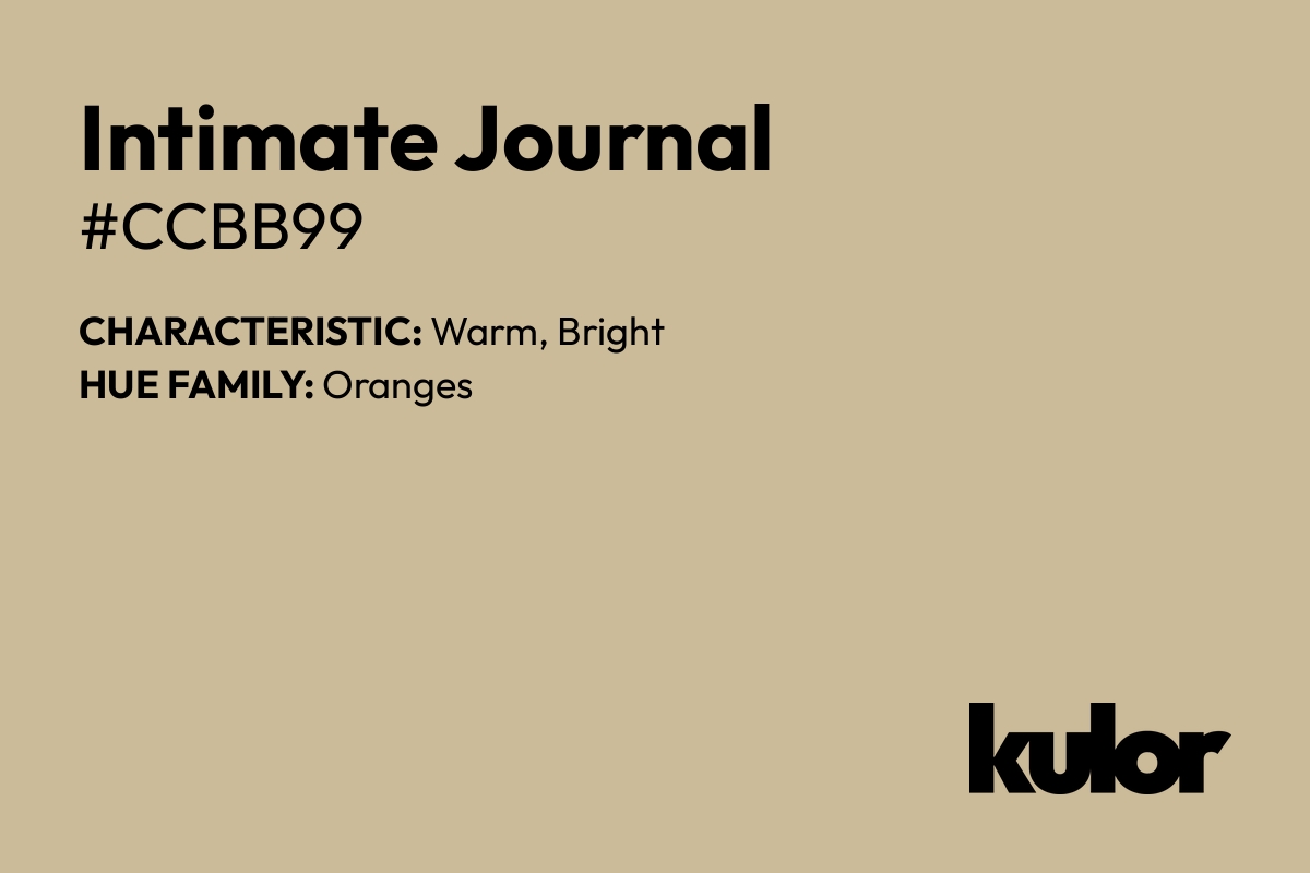 Intimate Journal is a color with a HTML hex code of #ccbb99.