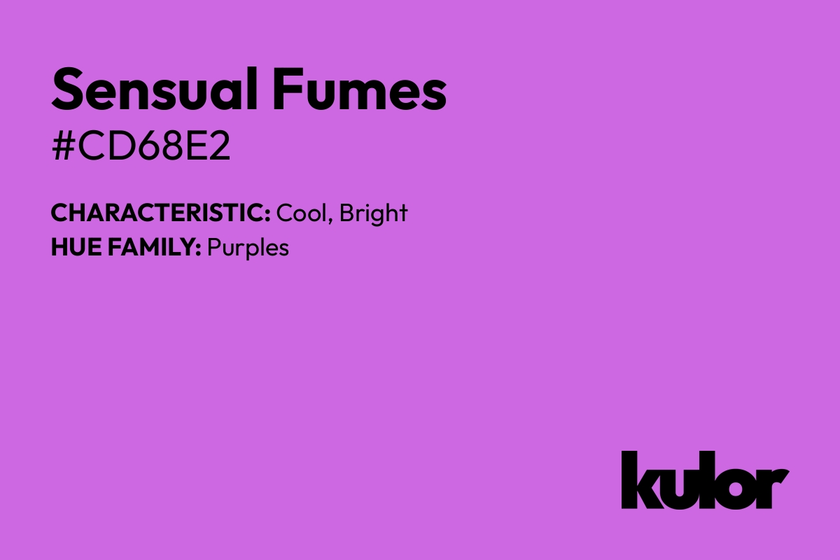 Sensual Fumes is a color with a HTML hex code of #cd68e2.