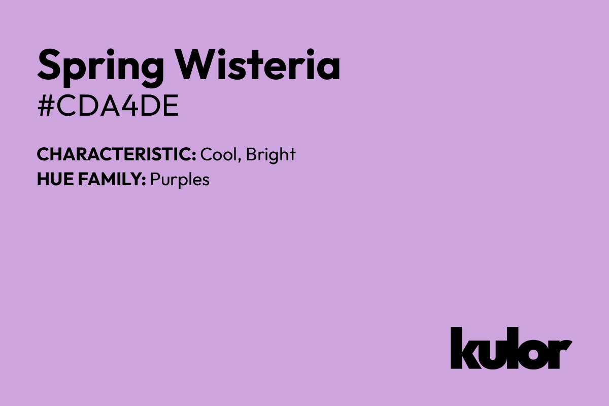 Spring Wisteria is a color with a HTML hex code of #cda4de.