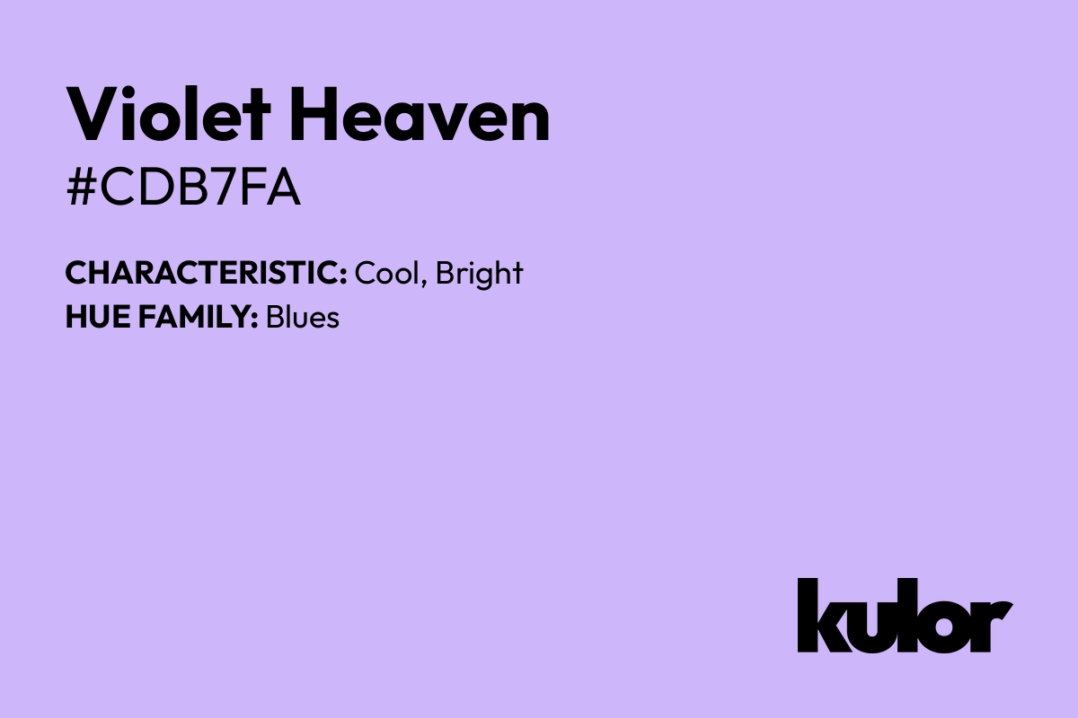 Violet Heaven is a color with a HTML hex code of #cdb7fa.