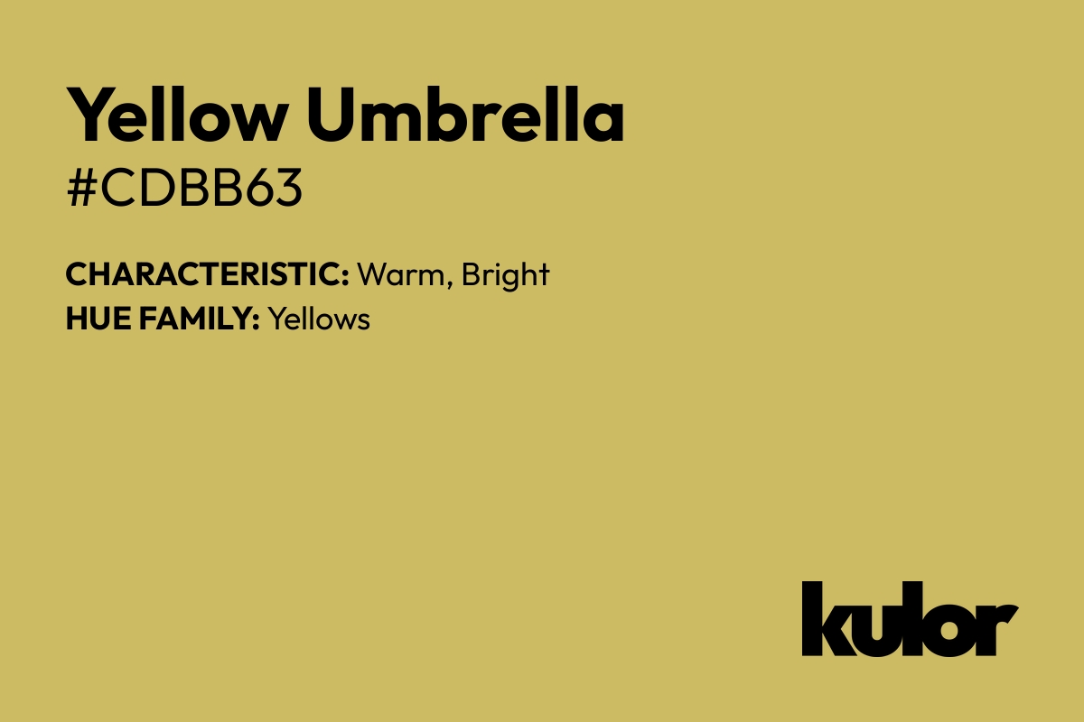 Yellow Umbrella is a color with a HTML hex code of #cdbb63.