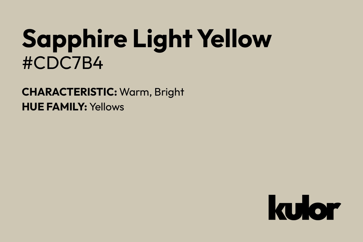 Sapphire Light Yellow is a color with a HTML hex code of #cdc7b4.