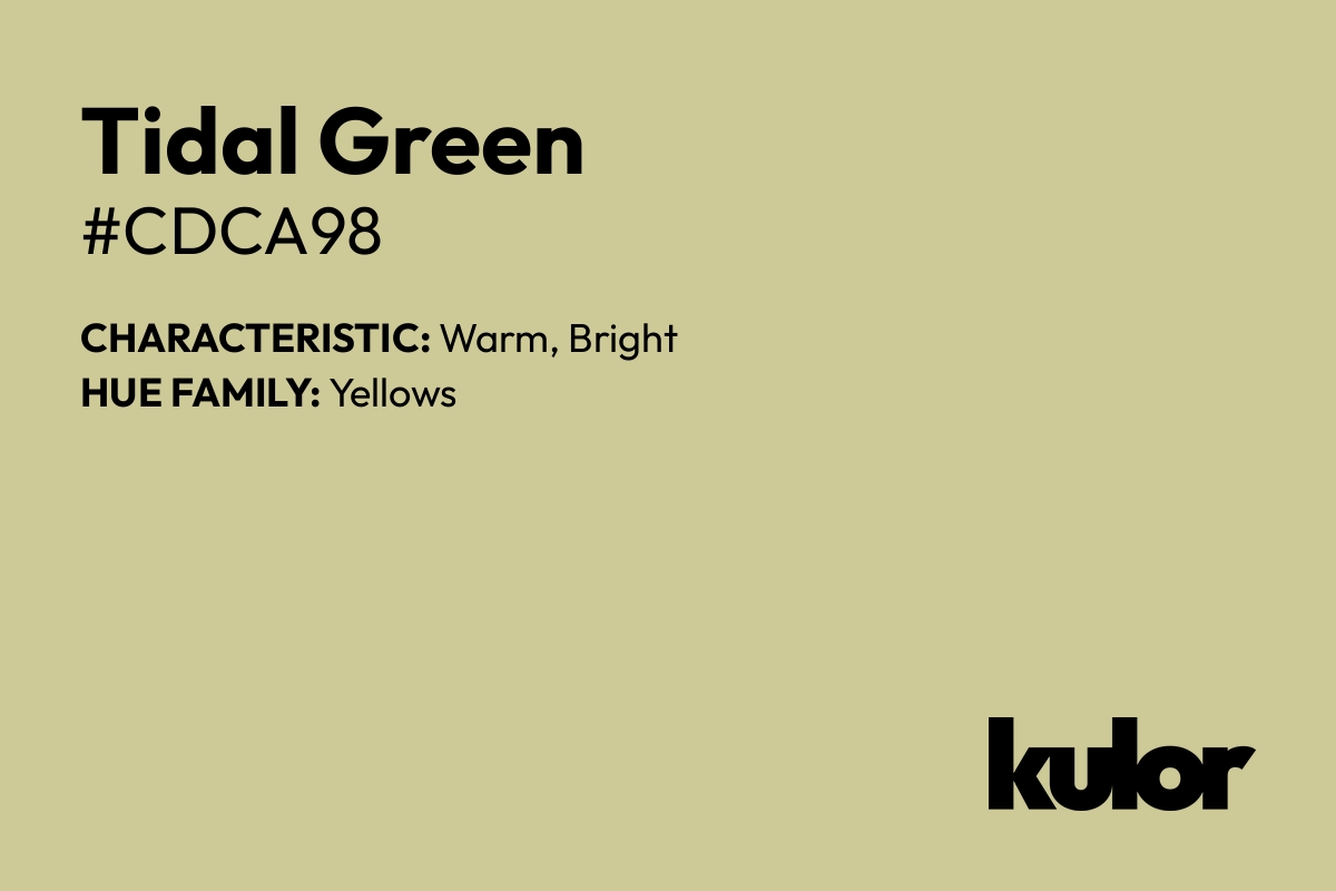 Tidal Green is a color with a HTML hex code of #cdca98.