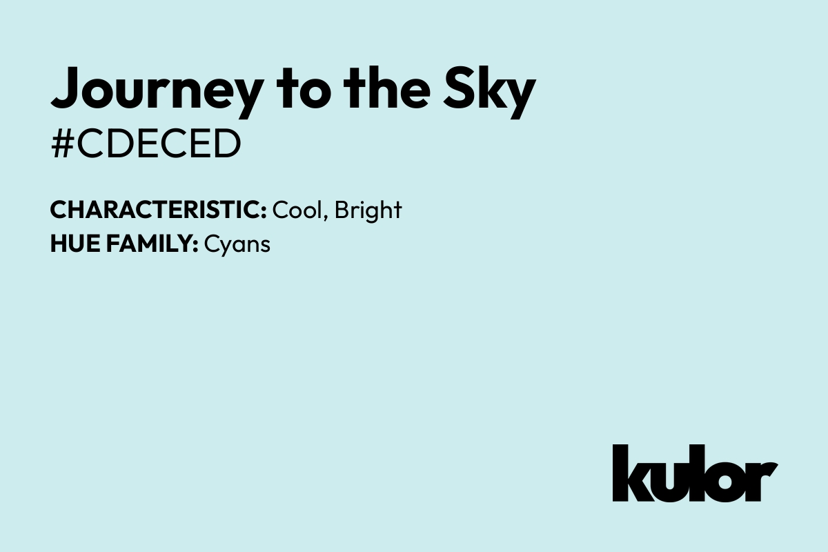 Journey to the Sky is a color with a HTML hex code of #cdeced.