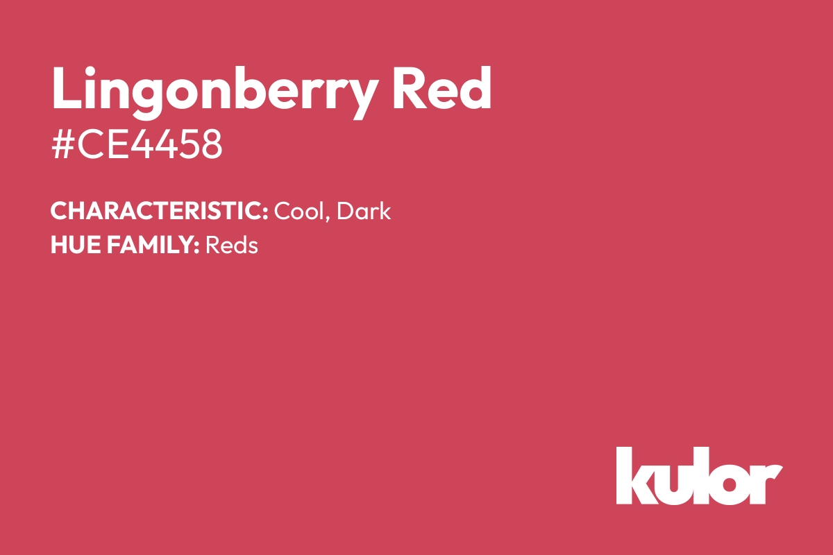 Lingonberry Red is a color with a HTML hex code of #ce4458.