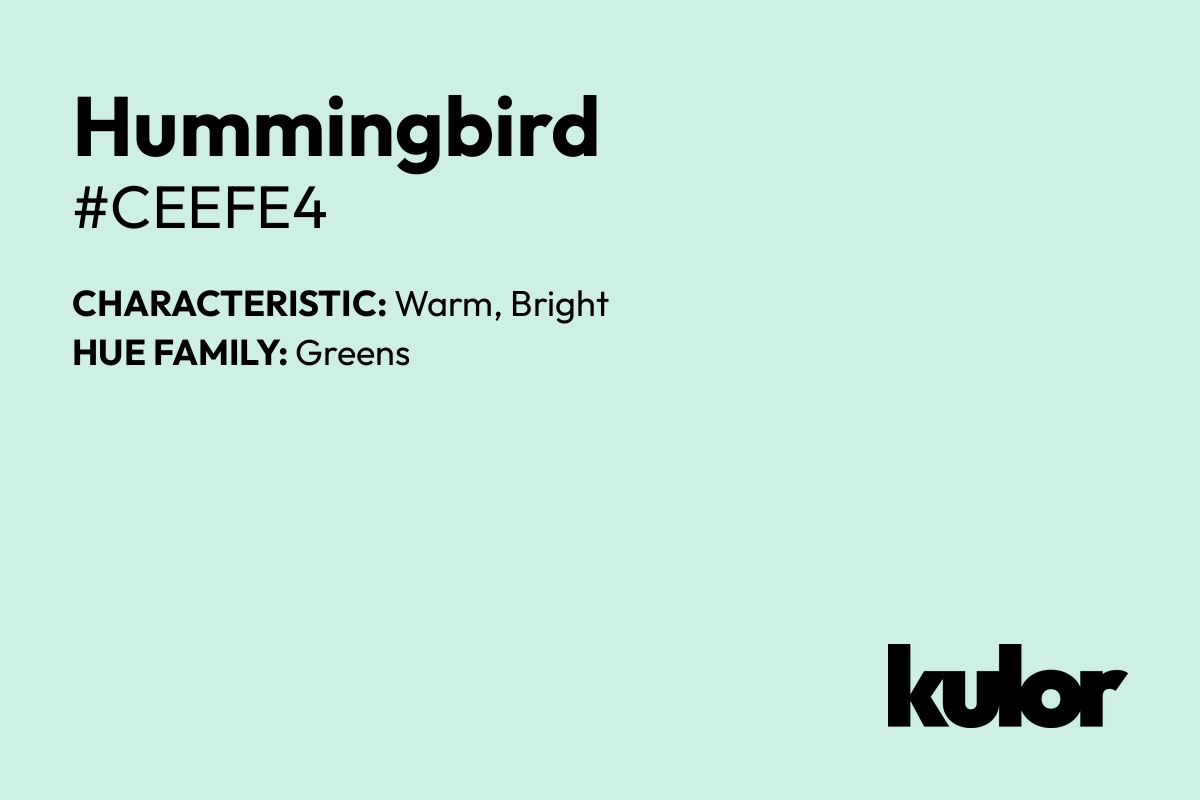 Hummingbird is a color with a HTML hex code of #ceefe4.