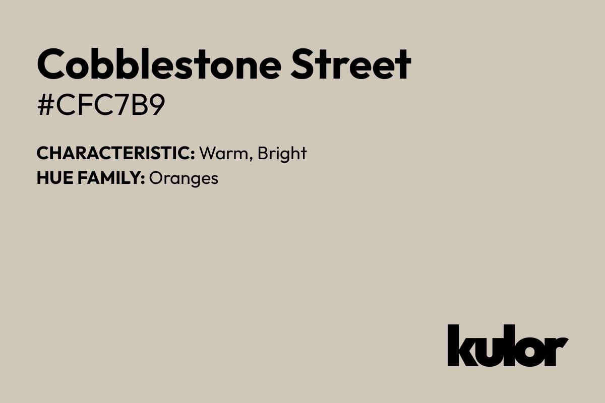 Cobblestone Street is a color with a HTML hex code of #cfc7b9.