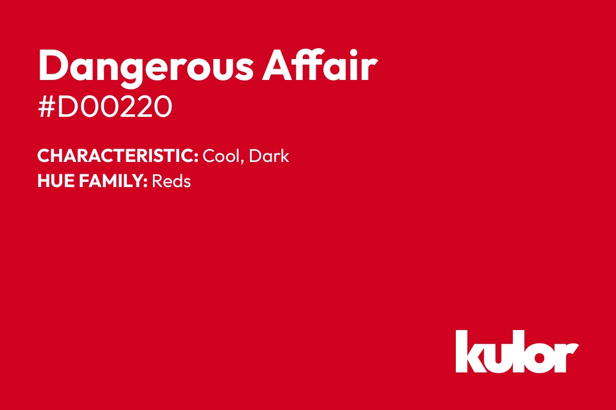 Dangerous Affair is a color with a HTML hex code of #d00220.