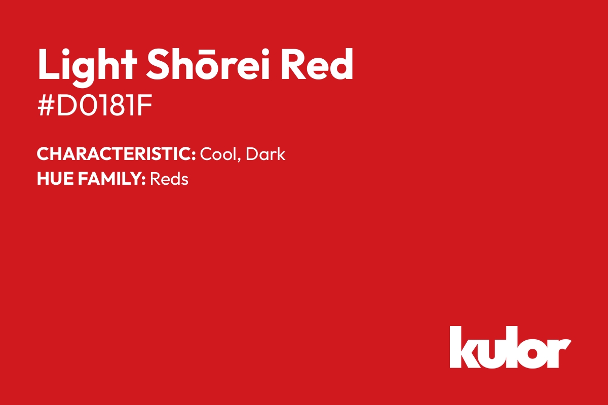 Light Shōrei Red is a color with a HTML hex code of #d0181f.