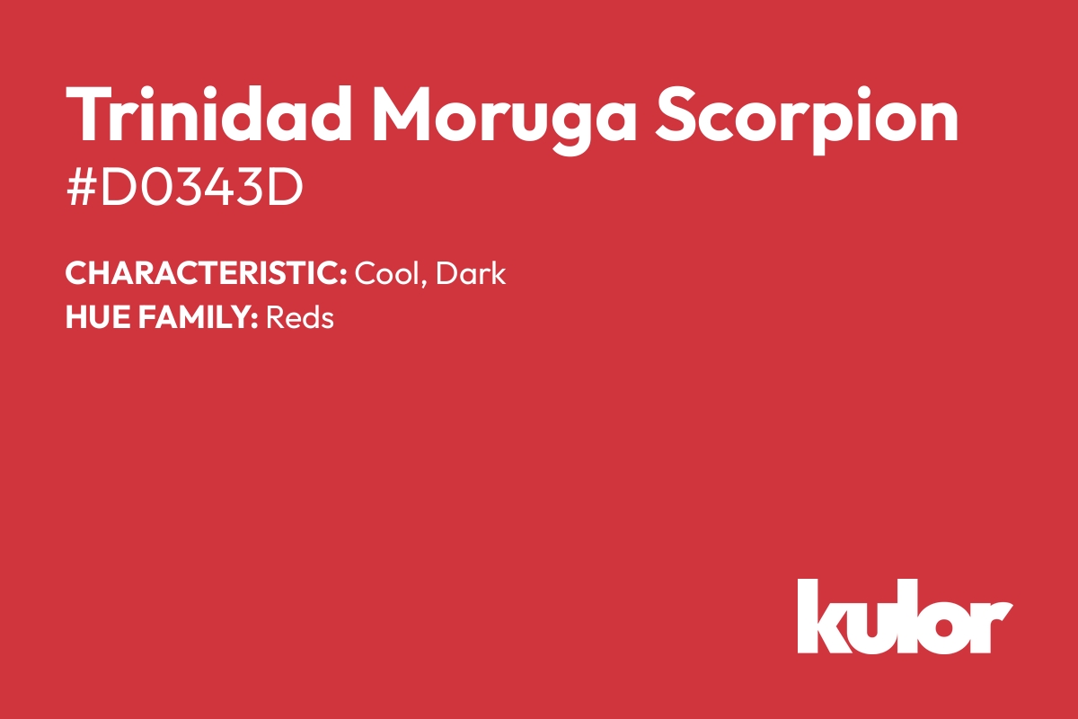 Trinidad Moruga Scorpion is a color with a HTML hex code of #d0343d.