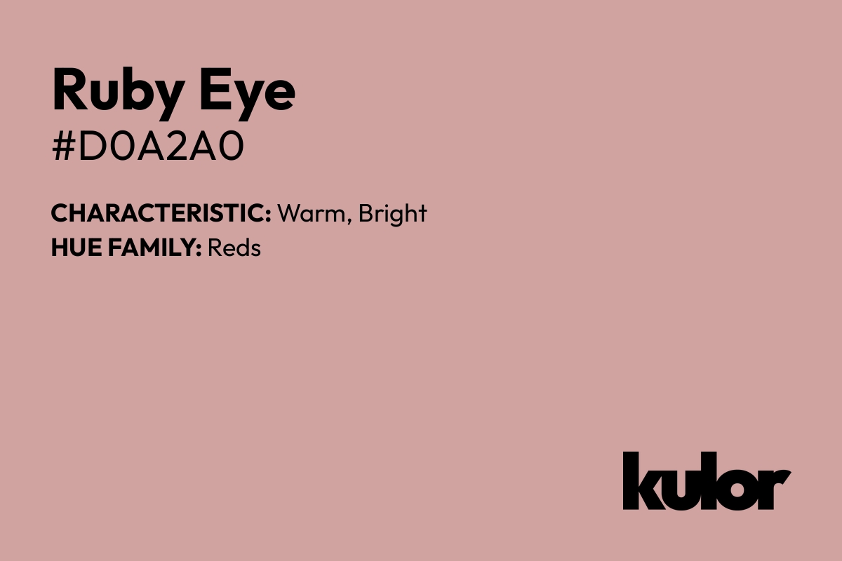 Ruby Eye is a color with a HTML hex code of #d0a2a0.