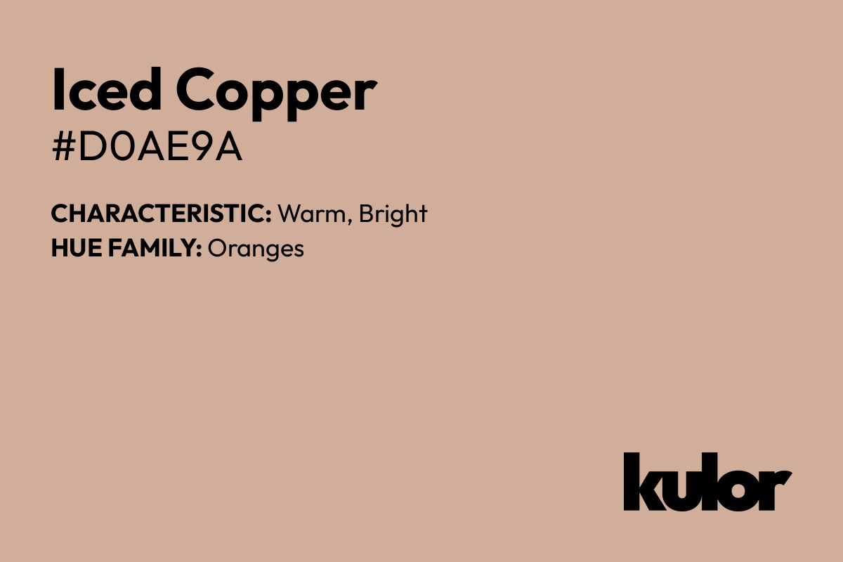 Iced Copper is a color with a HTML hex code of #d0ae9a.