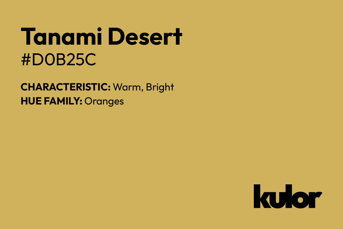 Tanami Desert is a color with a HTML hex code of #d0b25c.