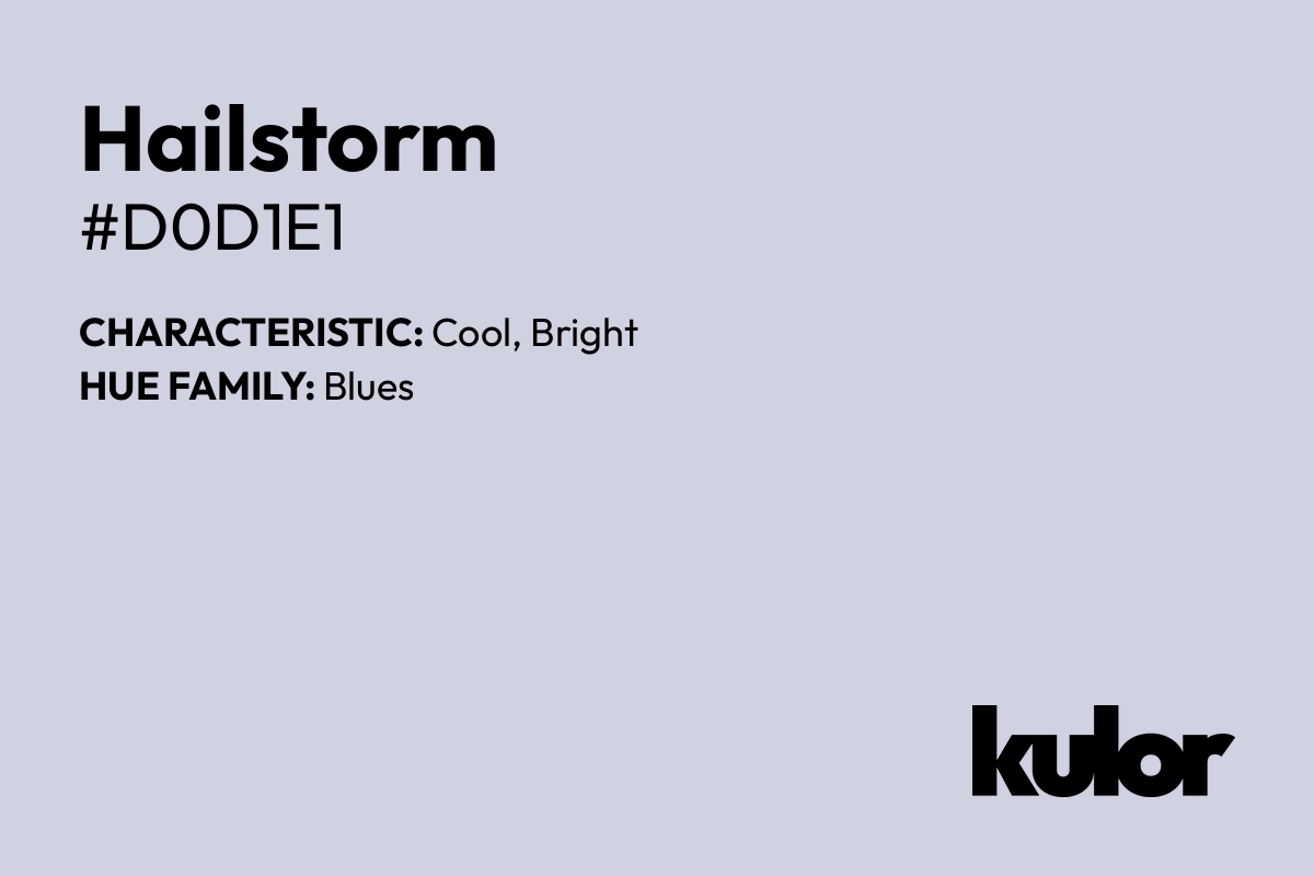 Hailstorm is a color with a HTML hex code of #d0d1e1.