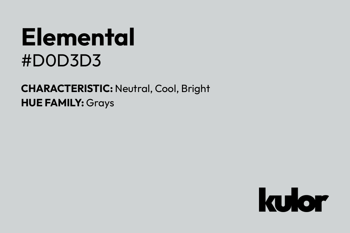 Elemental is a color with a HTML hex code of #d0d3d3.