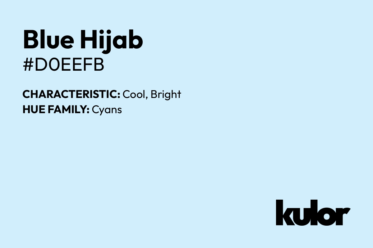 Blue Hijab is a color with a HTML hex code of #d0eefb.