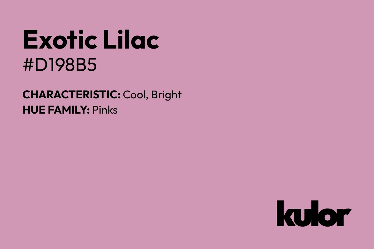 Exotic Lilac is a color with a HTML hex code of #d198b5.