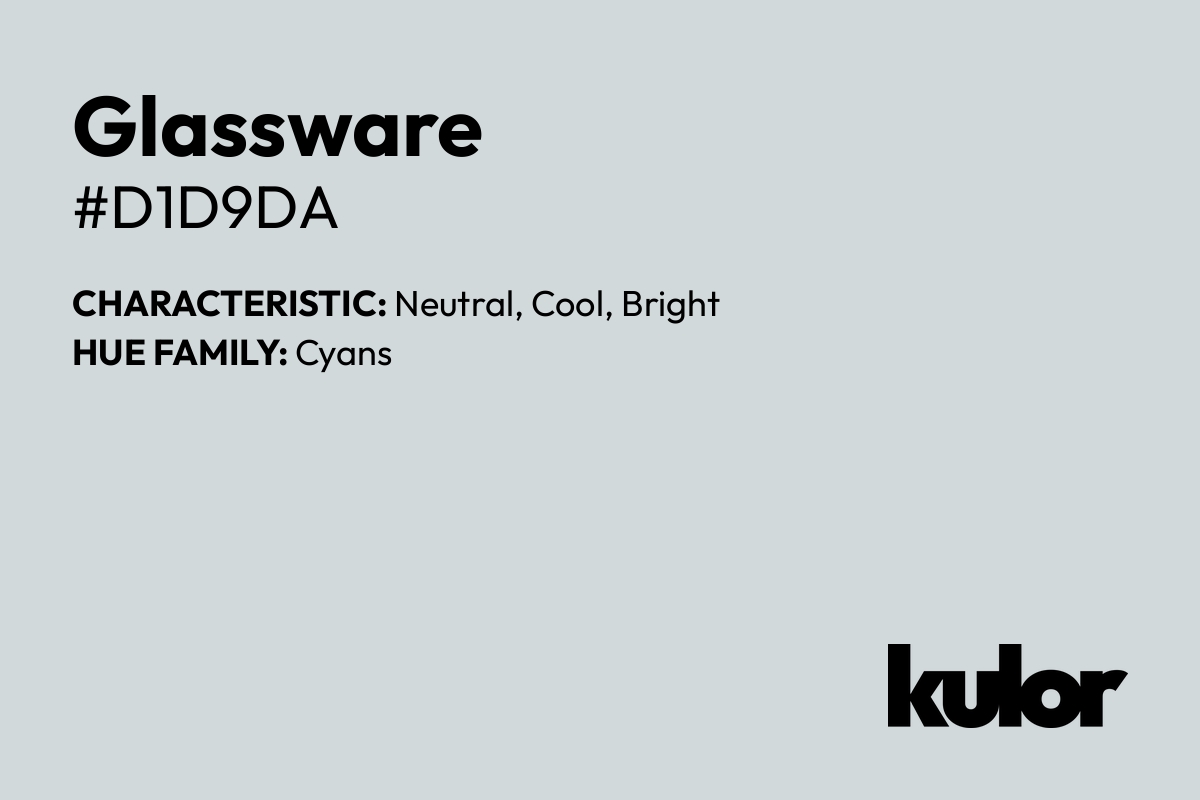 Glassware is a color with a HTML hex code of #d1d9da.