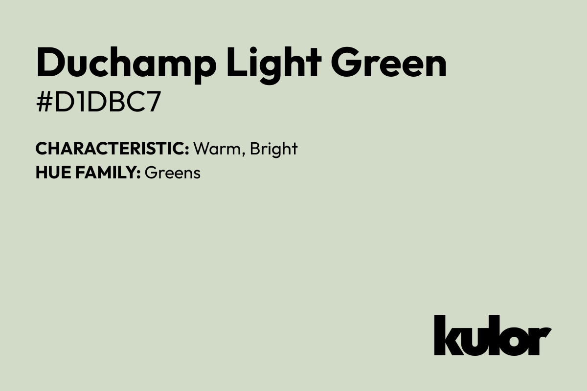 Duchamp Light Green is a color with a HTML hex code of #d1dbc7.