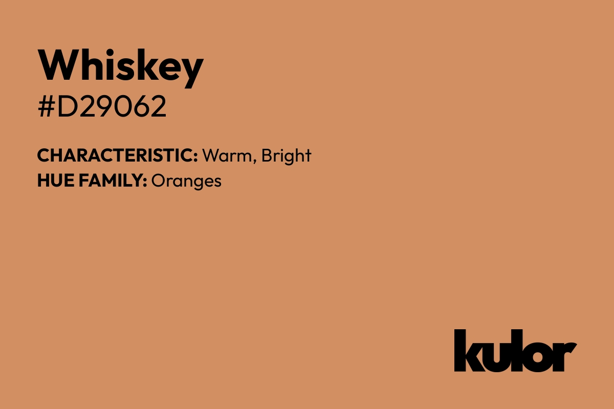 Whiskey is a color with a HTML hex code of #d29062.