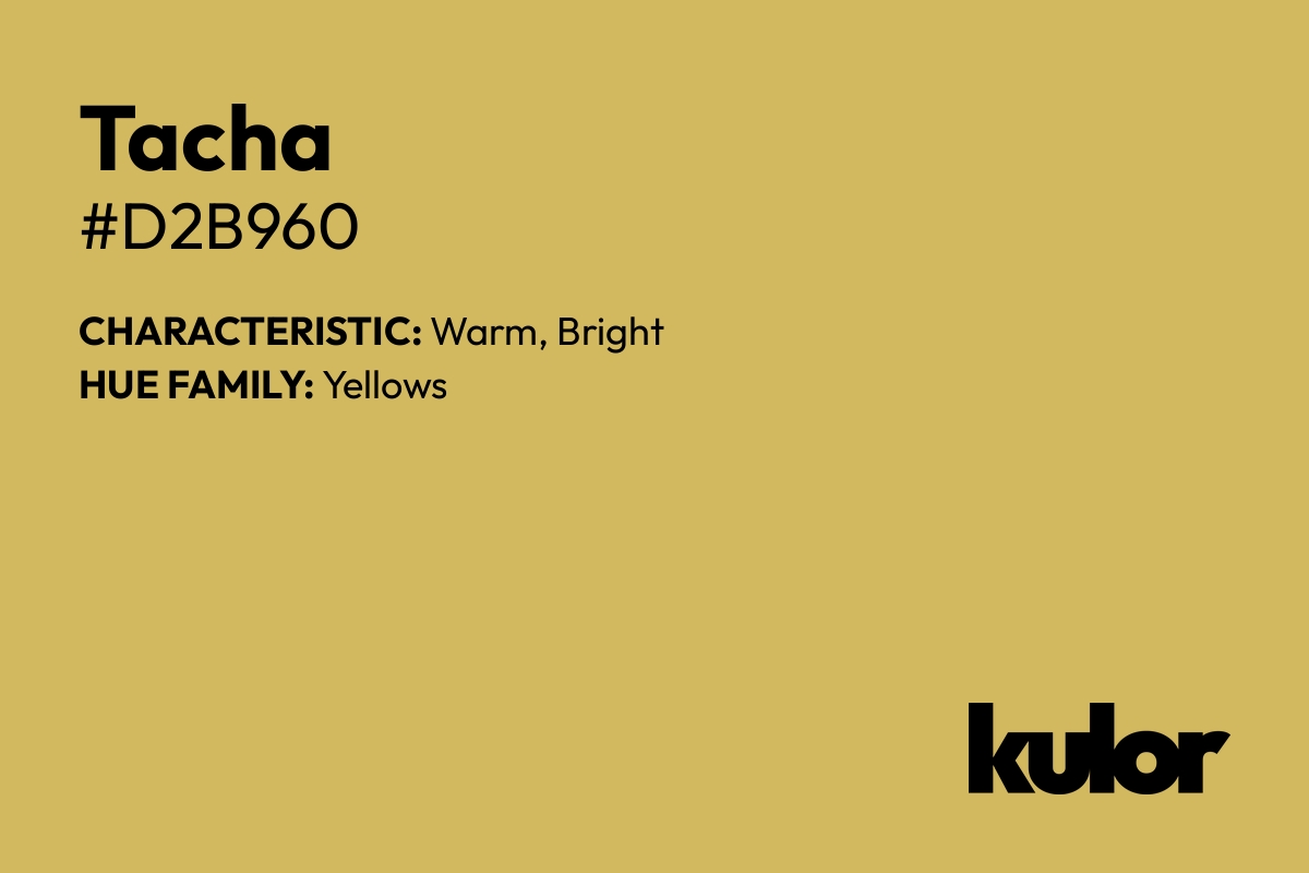 Tacha is a color with a HTML hex code of #d2b960.