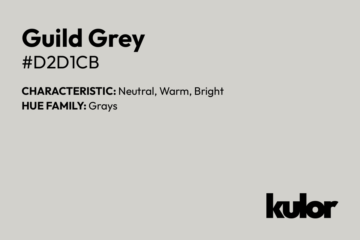 Guild Grey is a color with a HTML hex code of #d2d1cb.