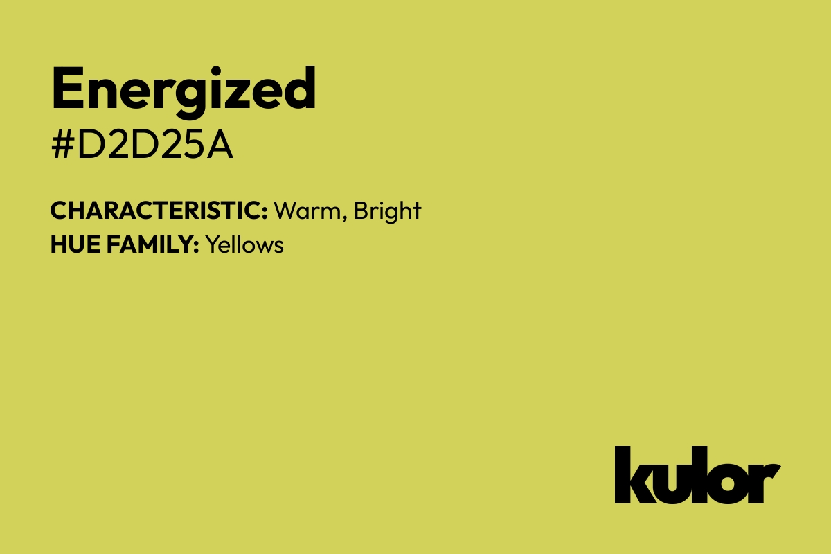 Energized is a color with a HTML hex code of #d2d25a.