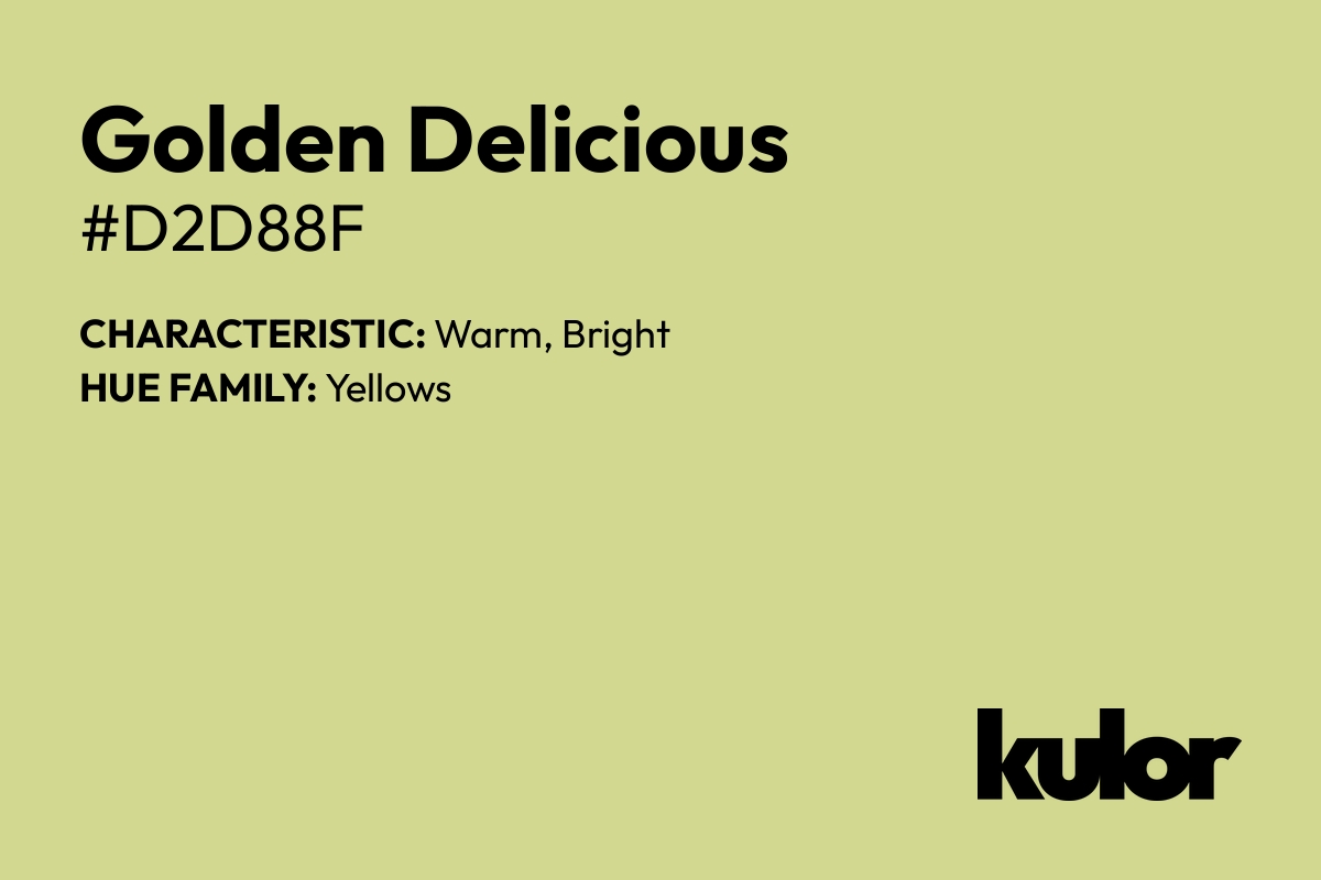 Golden Delicious is a color with a HTML hex code of #d2d88f.