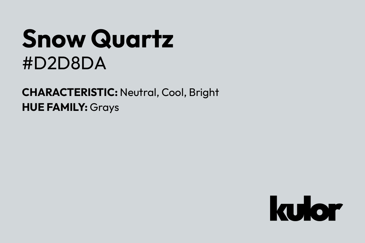 Snow Quartz is a color with a HTML hex code of #d2d8da.