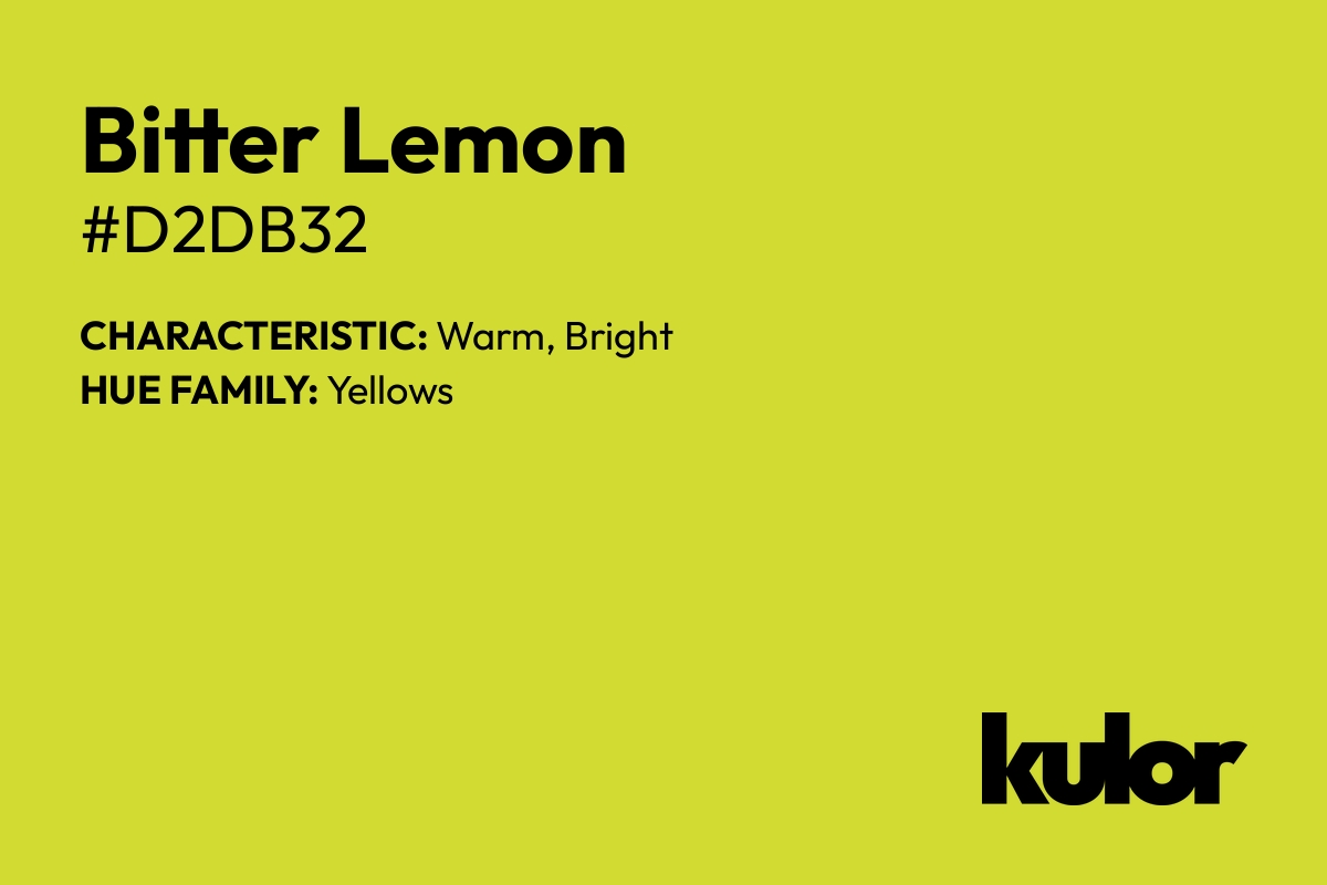 Bitter Lemon is a color with a HTML hex code of #d2db32.