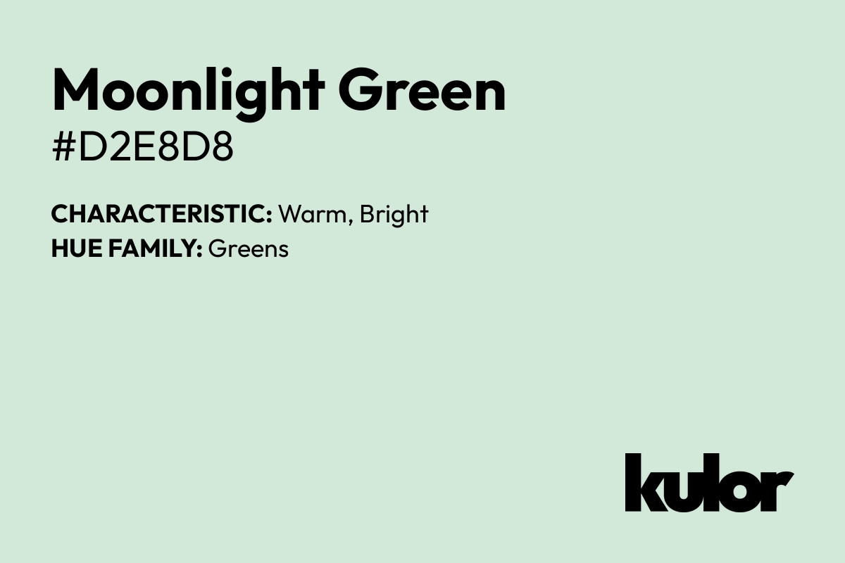 Moonlight Green is a color with a HTML hex code of #d2e8d8.