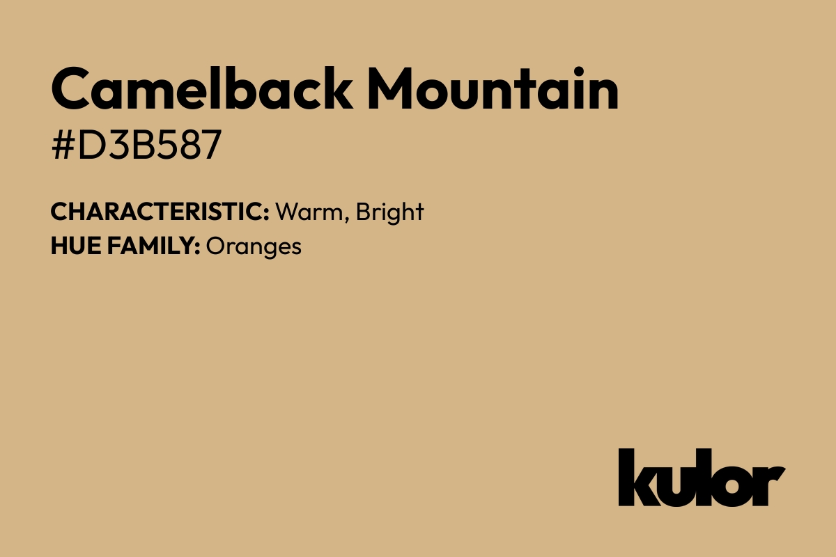 Camelback Mountain is a color with a HTML hex code of #d3b587.