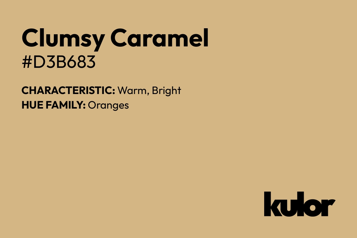 Clumsy Caramel is a color with a HTML hex code of #d3b683.