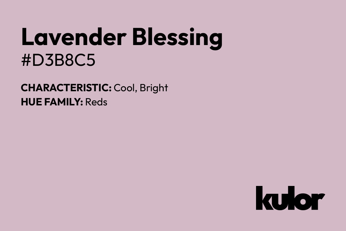 Lavender Blessing is a color with a HTML hex code of #d3b8c5.