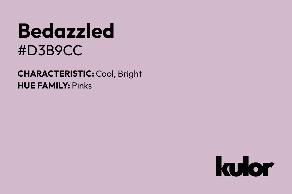 Bedazzled is a color with a HTML hex code of #d3b9cc.