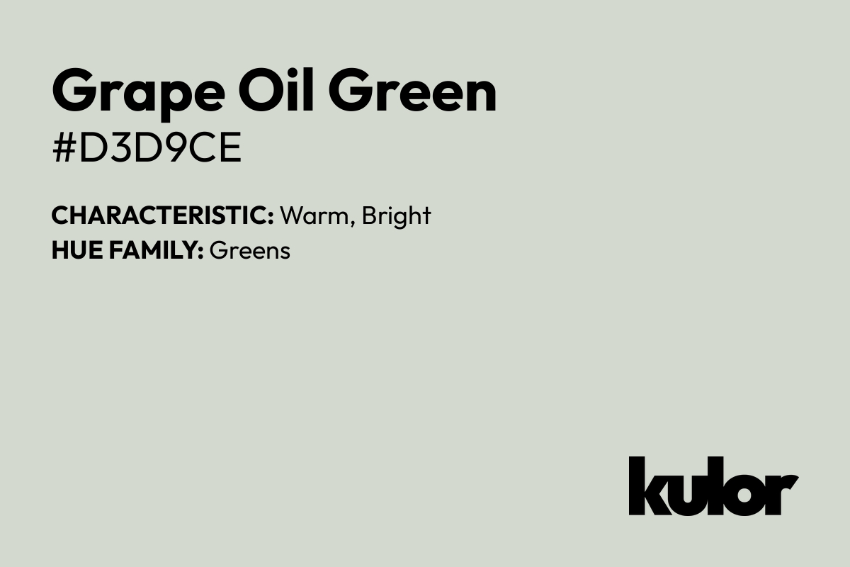 Grape Oil Green is a color with a HTML hex code of #d3d9ce.