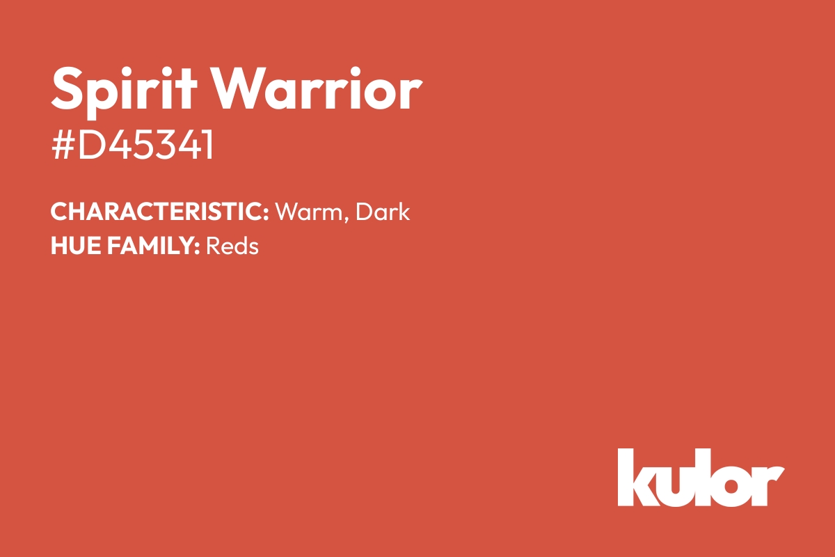 Spirit Warrior is a color with a HTML hex code of #d45341.