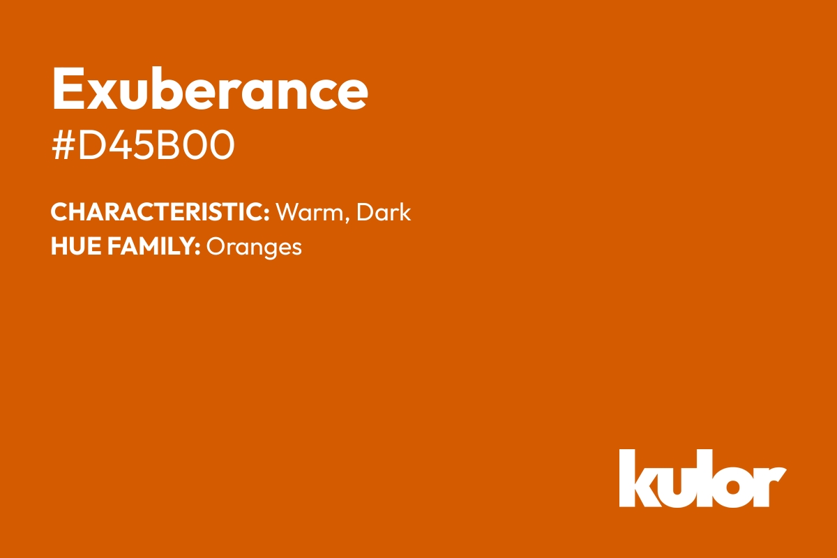 Exuberance is a color with a HTML hex code of #d45b00.