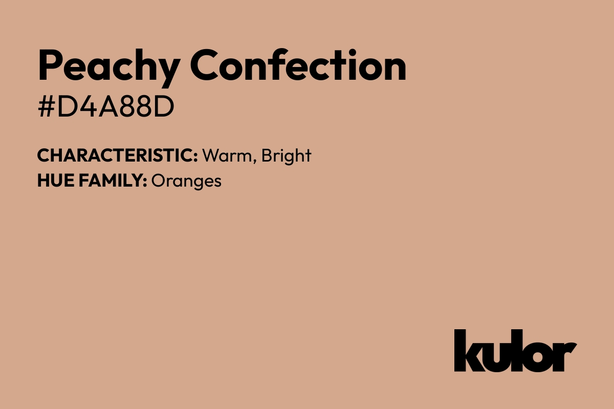 Peachy Confection is a color with a HTML hex code of #d4a88d.