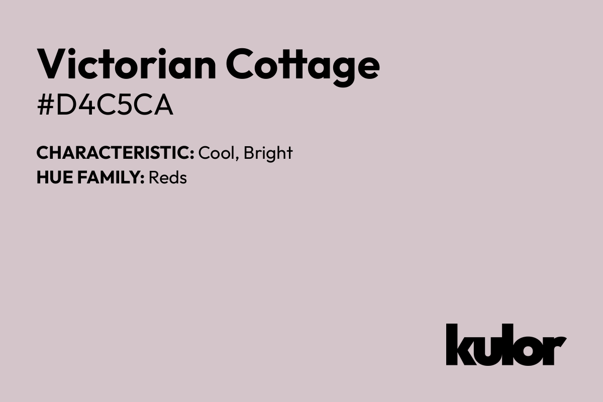 Victorian Cottage is a color with a HTML hex code of #d4c5ca.