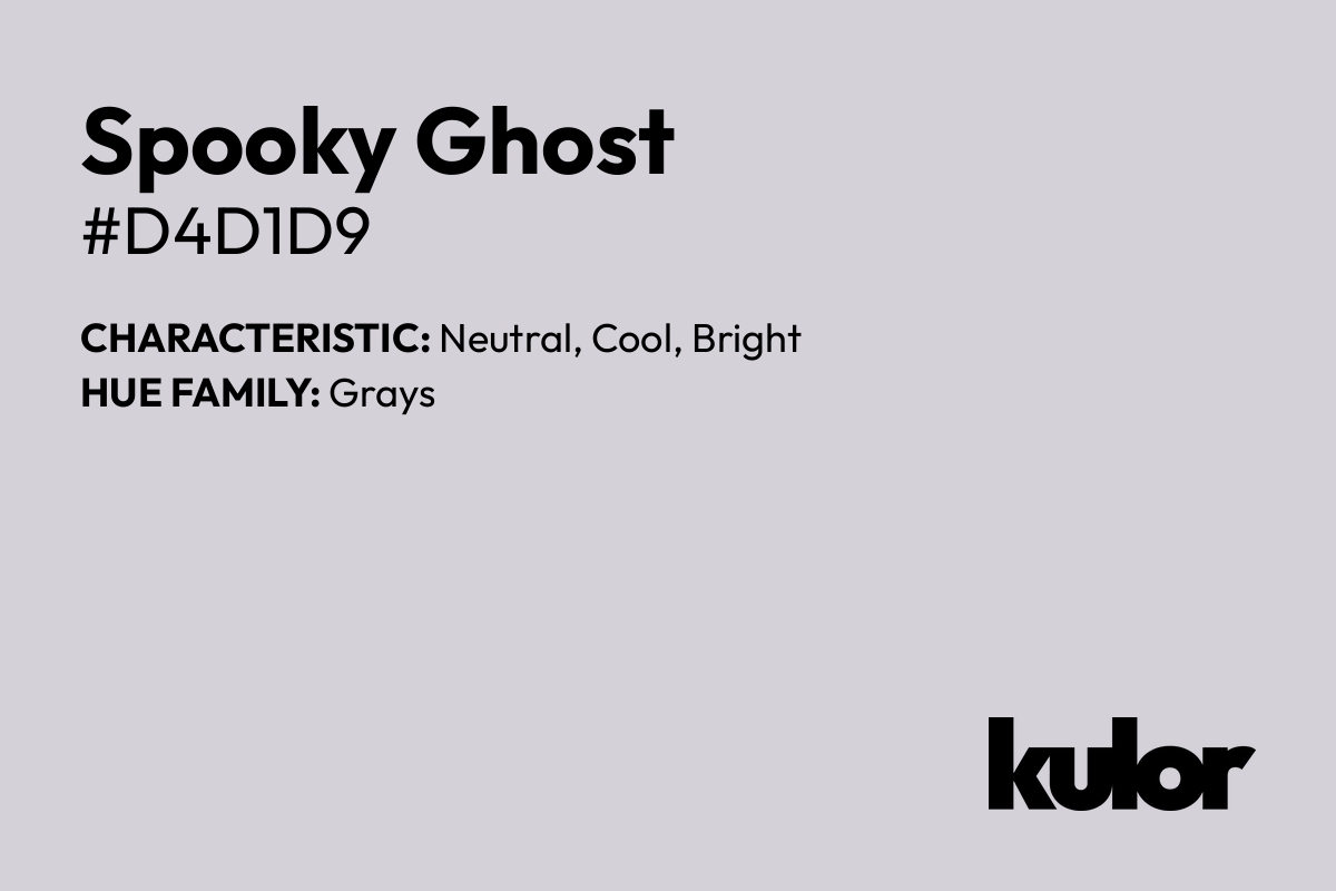 Spooky Ghost is a color with a HTML hex code of #d4d1d9.