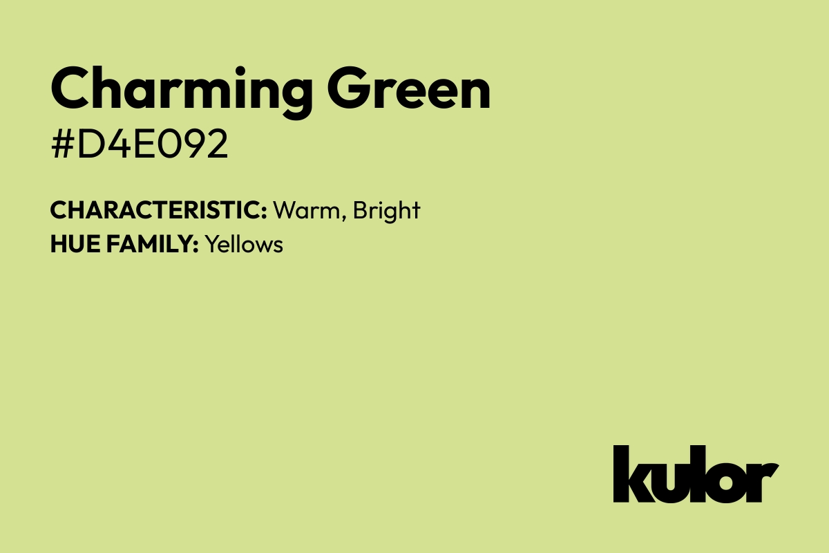 Charming Green is a color with a HTML hex code of #d4e092.