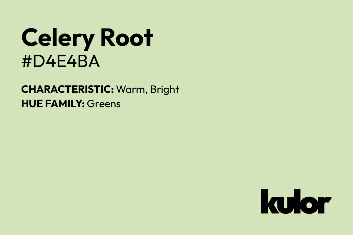 Celery Root is a color with a HTML hex code of #d4e4ba.