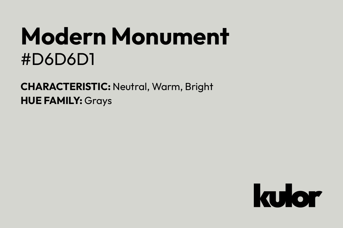 Modern Monument is a color with a HTML hex code of #d6d6d1.