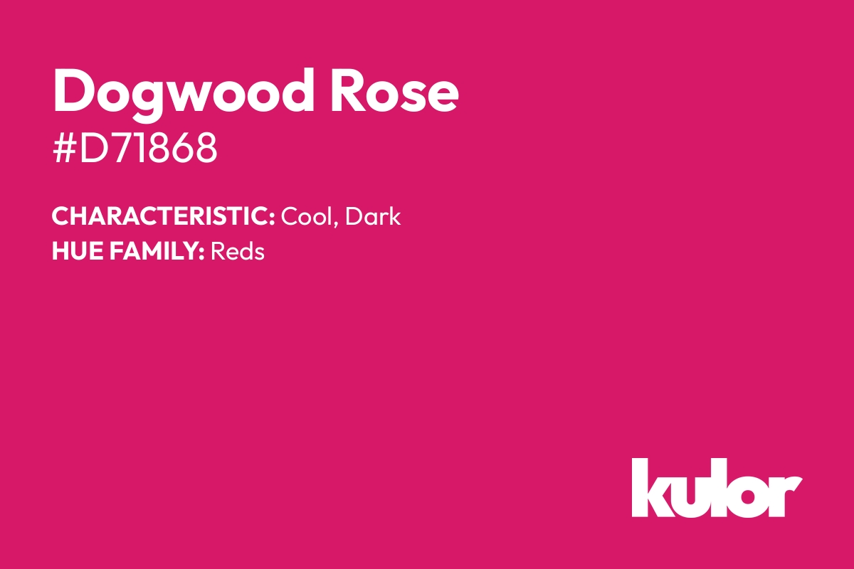 Dogwood Rose is a color with a HTML hex code of #d71868.