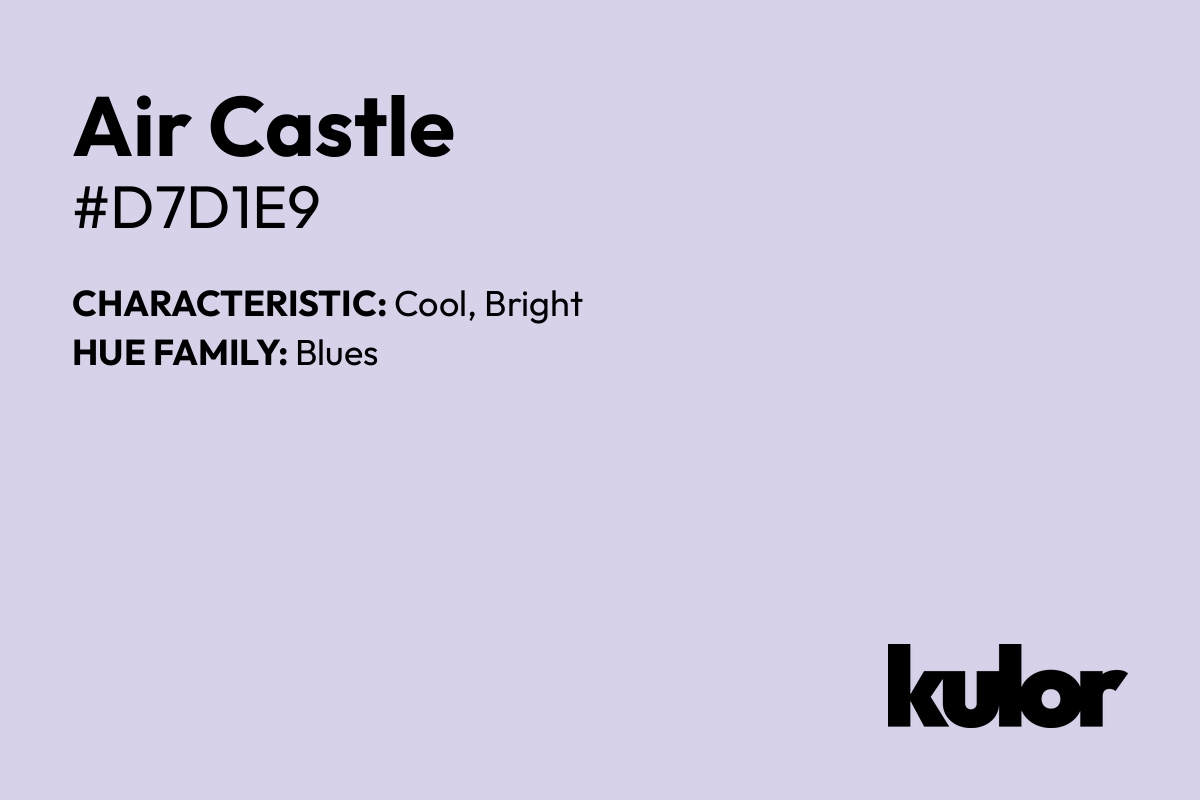 Air Castle is a color with a HTML hex code of #d7d1e9.