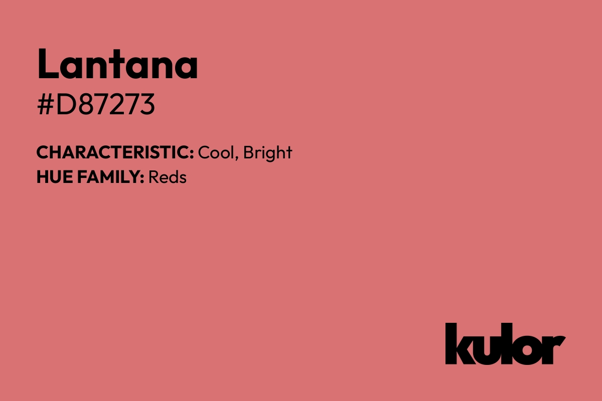 Lantana is a color with a HTML hex code of #d87273.